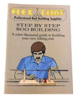 STEP BY STEP ROD BUILDING GUIDE