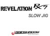 REVSJ70MH-CW-CG RAINSHADOW RX7 SLOW JIG